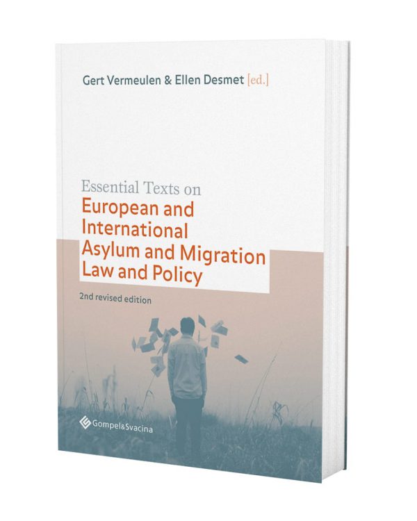Essential Texts on European and International Asylum and Migration Law and Policy