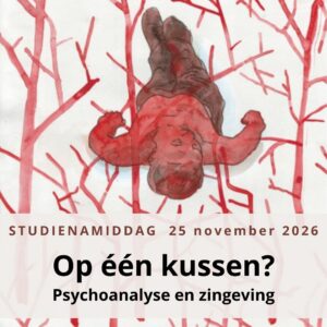 studiemiddag Op één kussen? Psychoanalyse en zingeving