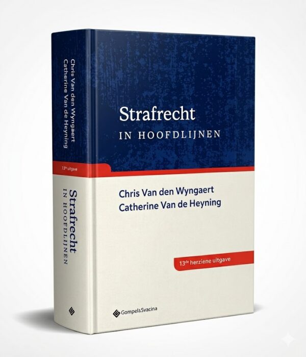 mp Strafrecht Strafrecht in hoofdlijnen, 13de editie